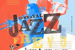 Projeto Carnaval JazzFrevo traz músicos americanos para o Recife